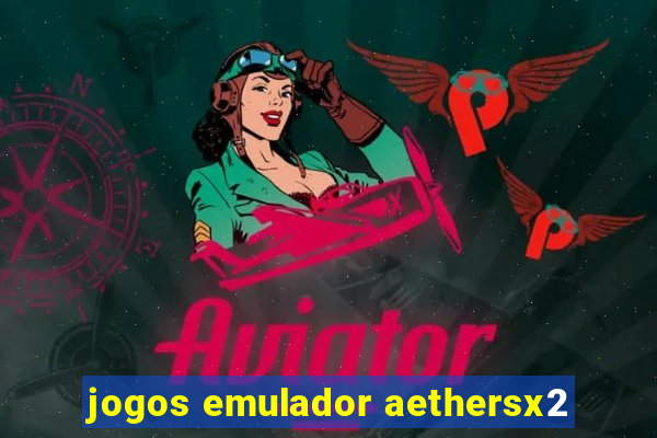 jogos emulador aethersx2